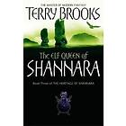 Terry Brooks: The Elf Queen Of Shannara