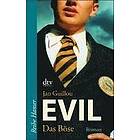 Jan Guillou: Evil Das Böse