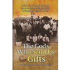 Ivor Agyeman-Duah: The Gods Who Send US Gifts