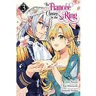 Jyun Hayase, Yue Matsuyuki, Yasuyuki Torikai: The Fiancee Chosen by the Ring, Vol. 3