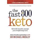 Dr Michael Mosley: Fast 800 Keto