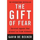 Gavin de Becker: The Gift of Fear