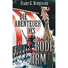 Frans G Bengtsson: Die Abenteuer des Röde Orm