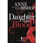 Anne Bishop: Daughter of the Blood