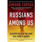 Gordon Corera: Russians Among Us