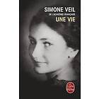 Simone Veil: Une vie