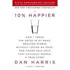 Dan Harris: 10% Happier