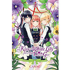 Canno, Canno: Kiss and White Lily for My Dearest Girl, Vol. 6