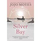 Jojo Moyes: Silver Bay