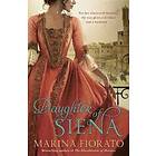 Marina Fiorato: Daughter of Siena