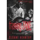 Sloane Kennedy: Freeing Zane