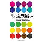 Andrew Leigh: Essentials of Management, The