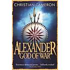 Christian Cameron: Alexander