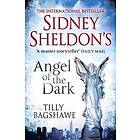 Sidney Sheldon, Tilly Bagshawe: Sidney Sheldon's Angel of the Dark