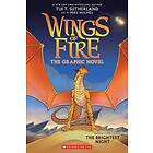 Tui T Sutherland: The Brightest Night (Wings of Fire Graphic Novel 5 )