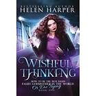 Helen Harper: Wishful Thinking