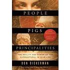Don Dickerman: People, Pigs, and Principalities