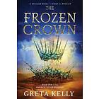 Greta Kelly: The Frozen Crown