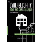 Raef Meeuwisse: Cybersecurity: Home and Small Business