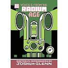 Joshua Glenn, Joshua Glenn: Voices from the Radium Age