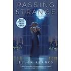 Ellen Klages: Passing Strange