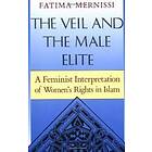 Fatima Mernissi: The Veil And Male Elite