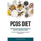 Gulchachak Marchenko: Pcos Diet