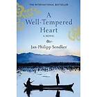 Jan-Philipp Sendker: A Well-Tempered Heart
