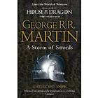 George R R Martin: A Storm of Swords: Part 1 Steel and Snow