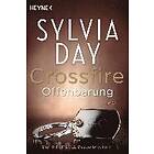 Sylvia Day: Crossfire 02. Offenbarung