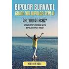 Heather Rose: Bipolar 2