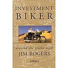 Jim Rogers: Investment Biker