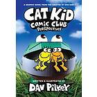 Dav Pilkey: Cat Kid Comic Club: Perspectives