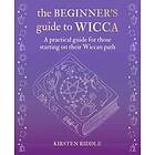 Kirsten Riddle: The Beginner's Guide to Wicca