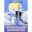 Tove Jansson: Moominland Midwinter