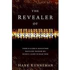 Hank Kunneman: Revealer Of Secrets, The