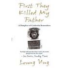 Loung Ung: First They Killed My Father