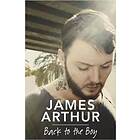 James Arthur: Back to the Boy