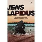 Jens Lapidus: Paradis City