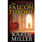 Karen Miller: The Falcon Throne