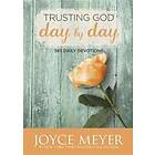 Joyce Meyer: Trusting God Day by