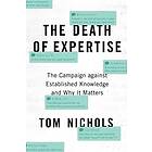 Tom Nichols: The Death of Expertise
