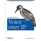 Bruce Hartpence: Packet Guide to Voice Over IP