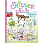 Callie Barkley: The Critter Club: Amy and the Missing Puppy/All about Ellie/Liz Learns a Lesson