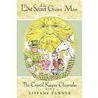 Tiffany Turner: The Lost Secret of the Green Man