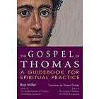 Ron Miller: The Gospel of Thomas