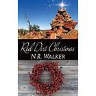 N R Walker: Red Dirt Heart Christmas