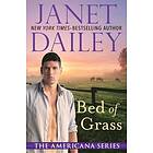 Janet Dailey: Bed of Grass