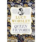 Lucy Worsley: Queen Victoria