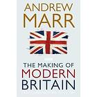 Andrew Marr: The Making of Modern Britain